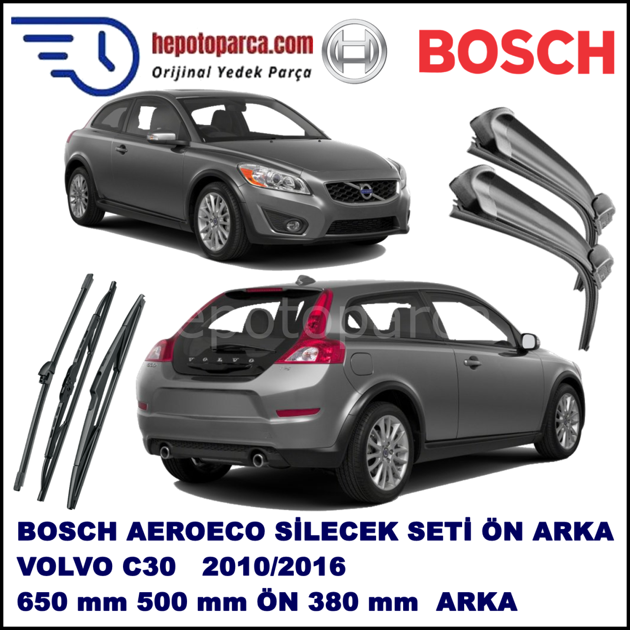 VOLVO C30  08,2010-,,, Bosch Aeroeco Ön ve Arka Silecek Takımı