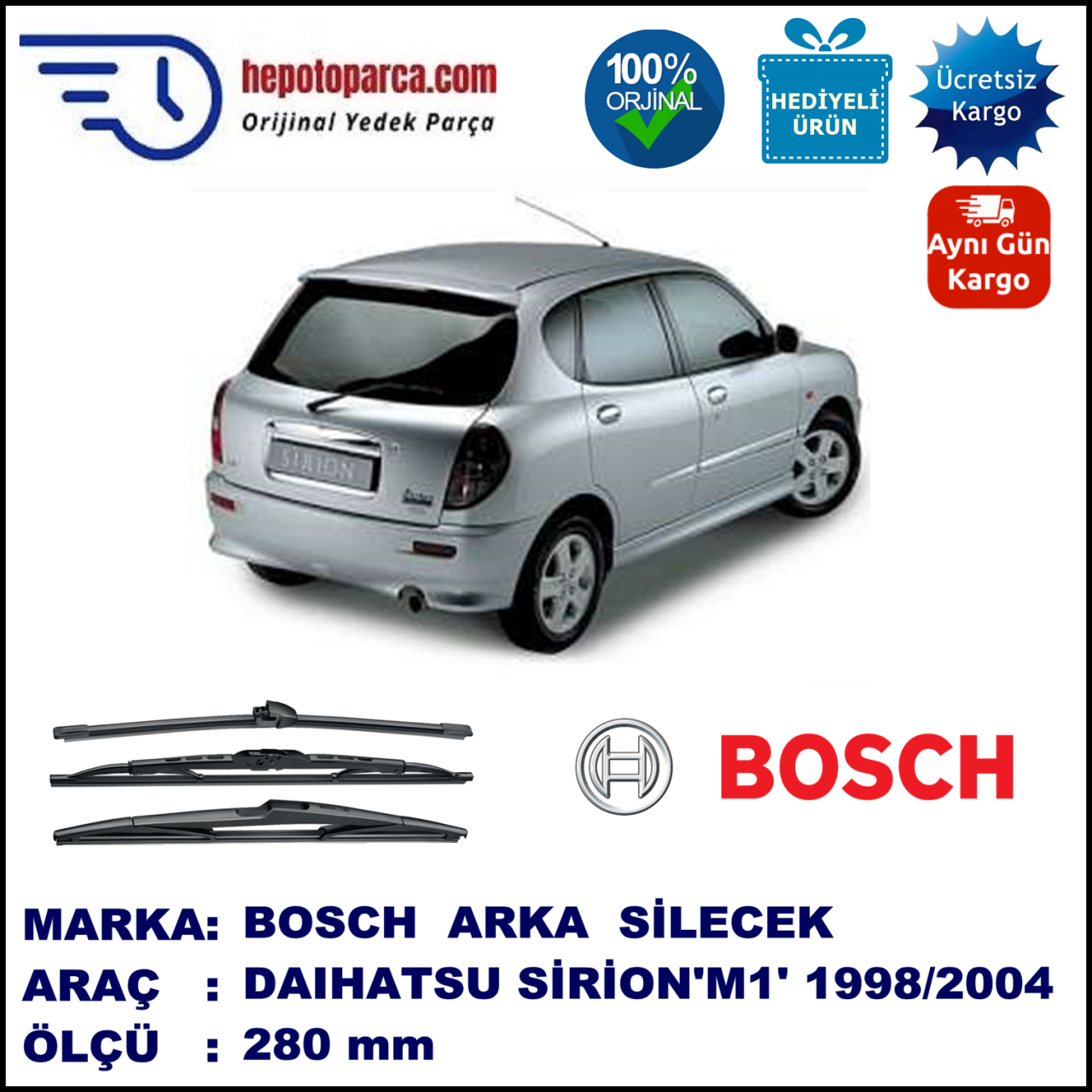 DAIHATSU Sirion I [M1] 280 mm 04.1998-07.2004 BOSCH Arka Silecek