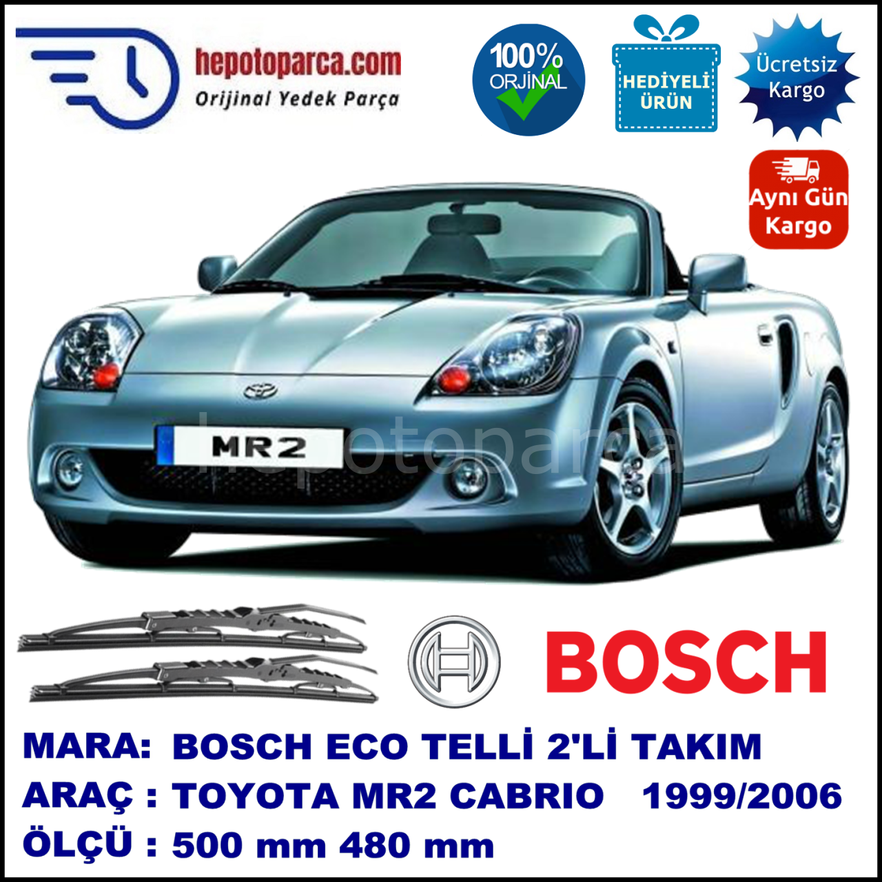TOYOTA MR2 Cabrio [W3] 12.99-05.06 500 / 480 mm. BOSCH ECO Telli Silecek 2'li Takım