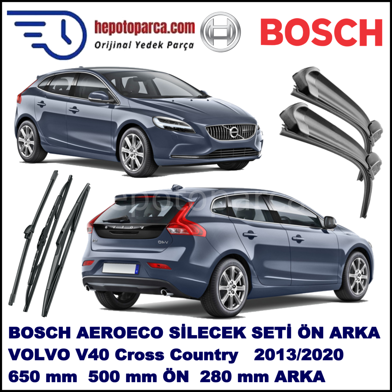 VOLVO V40 Cross Country  01,2013-,,, Bosch Aeroeco Ön ve Arka Silecek Takımı