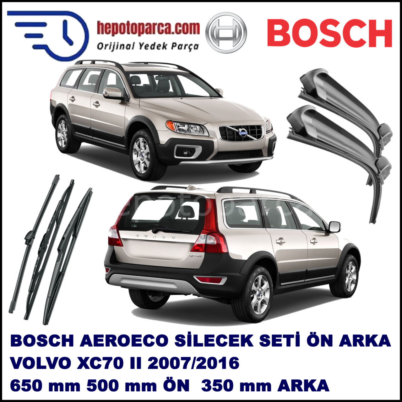 VOLVO XC70 II  08,2007-,,, Bosch Aeroeco Ön ve Arka Silecek Takımı