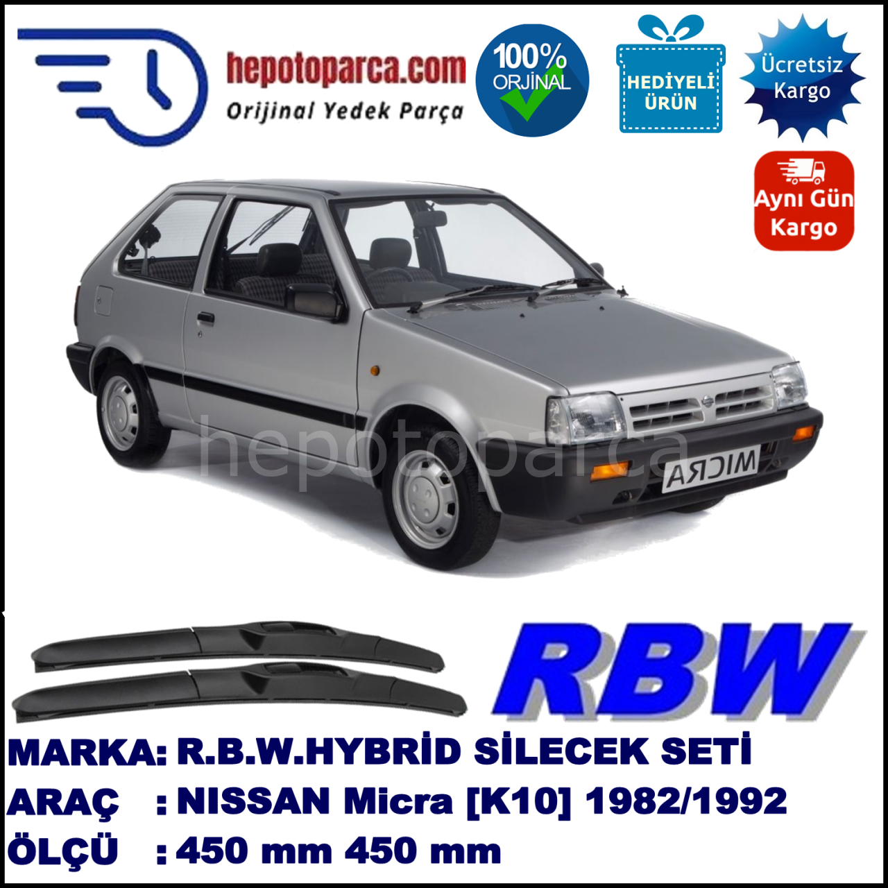 NISSAN Micra [K10] 12.82-07.92 450 / 450 mm. RBW Hybrid Silecek Seti. U Kanca Uyumlu Hibrit