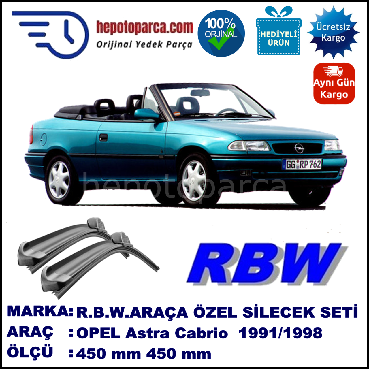 OPEL Astra Cabrio [F] 09.91-08.98 450 / 450 mm. RBW Muz Silecek Seti  2'li Takım. U Kanca Uyumludur.