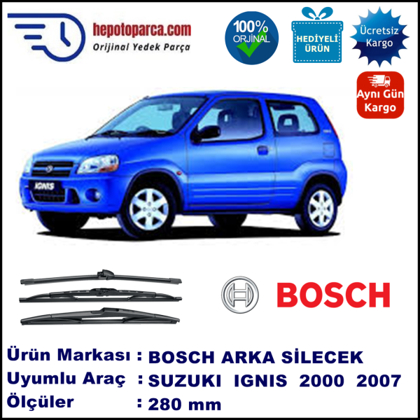 SUZUKI Ignis Hatchback  280 mm 10.2000-12.2007 BOSCH Arka Silecek