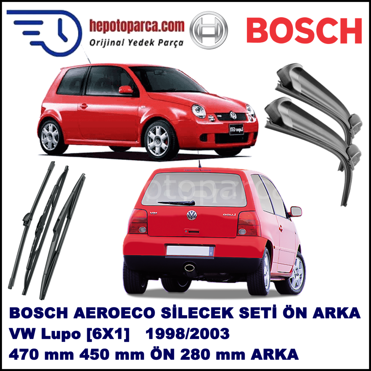 VW Lupo [6X1] 06,1998-05,2003 Bosch Aeroeco Ön ve Arka Silecek Takımı