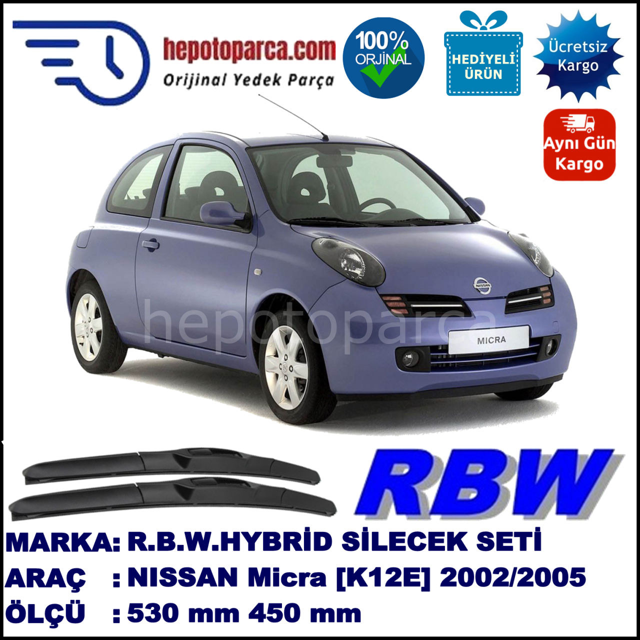 NISSAN Micra [K12E] 11.02-05.05 530 / 450 mm. RBW Hybrid Silecek Seti. U Kanca Uyumlu Hibrit