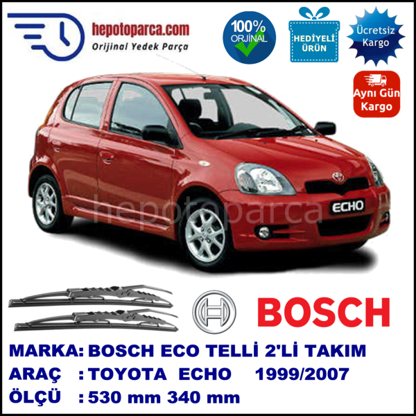 TOYOTA Echo  09.99-... 530 / 340 mm. BOSCH ECO Telli Silecek 2'li Takım