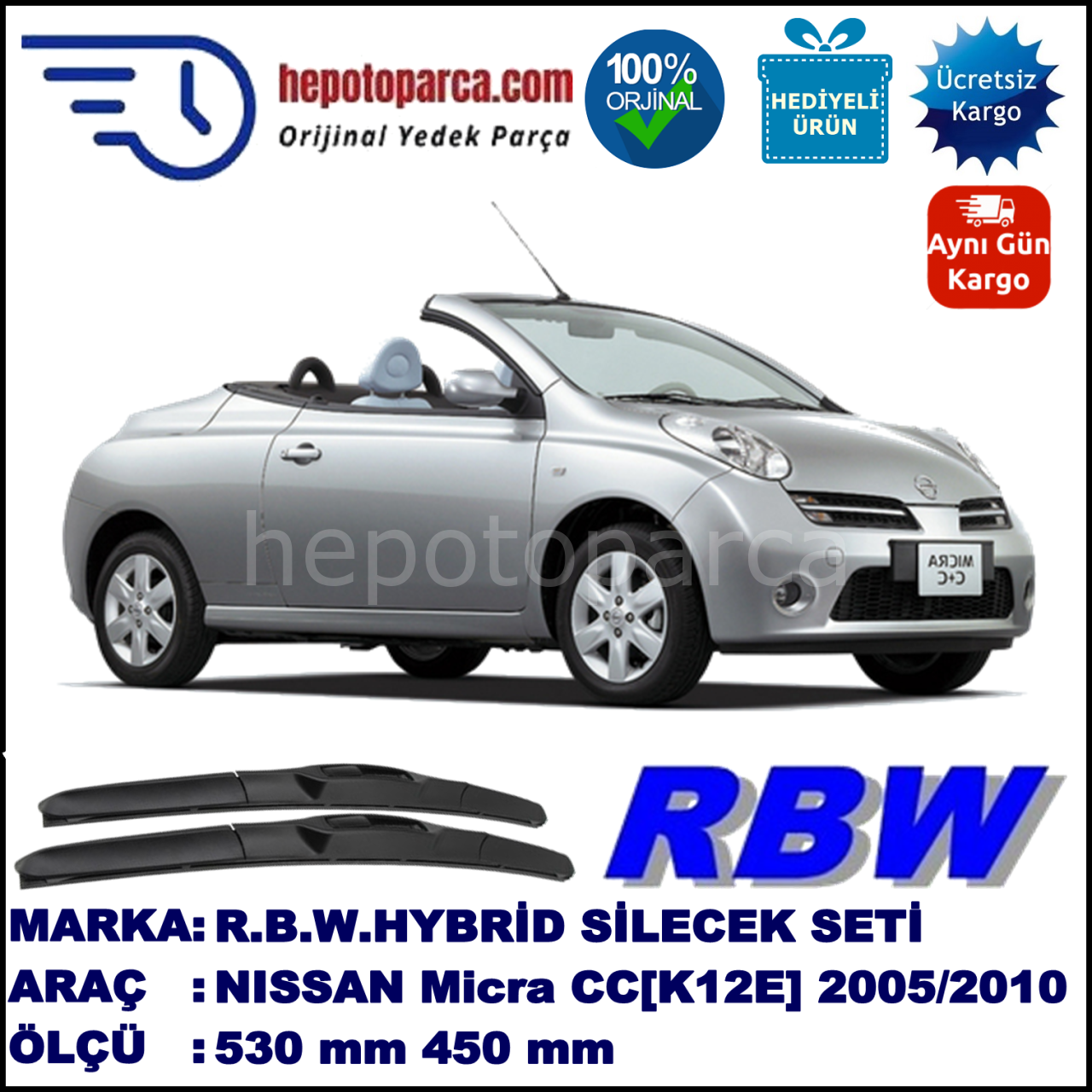 NISSAN Micra CC [K12E] 09.05-10.10 530 / 450 mm. RBW Hybrid Silecek Seti. U Kanca Uyumlu Hibrit