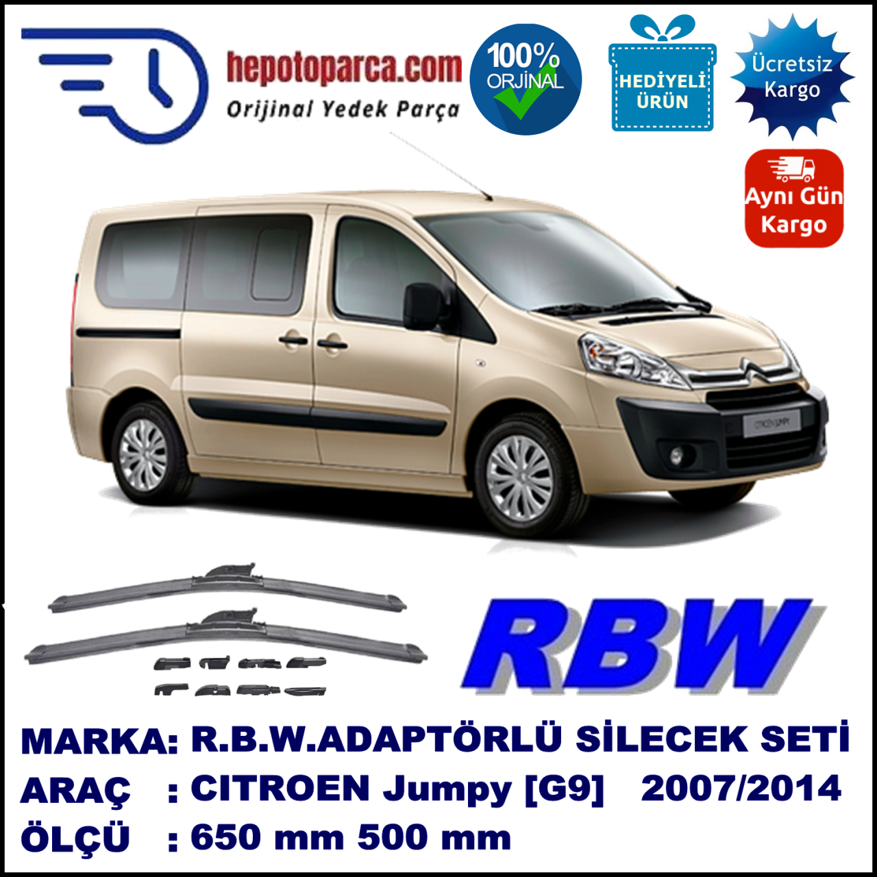 CITROEN Jumpy [G9] 02.2007-..., 650 / 500 mm.  RBW  ADAPTÖRLÜ MUZ SİLECEK SETİ