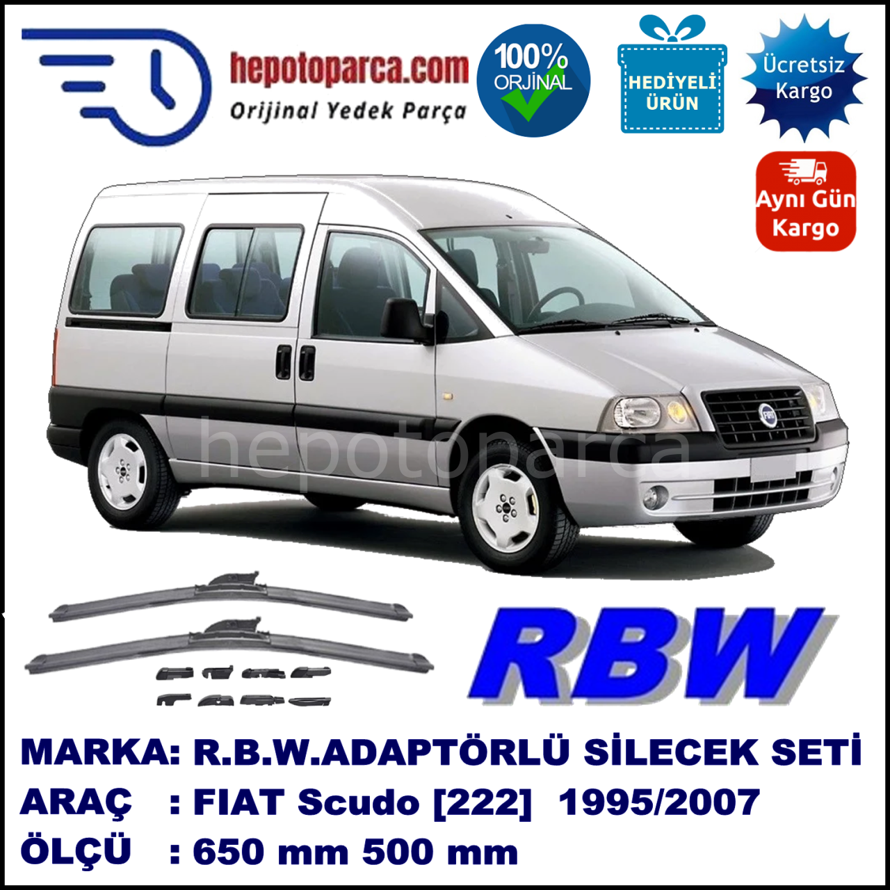 FIAT Scudo [222..] 10.1995-01.2007, 650 / 500 mm.  RBW  ADAPTÖRLÜ MUZ SİLECEK SETİ