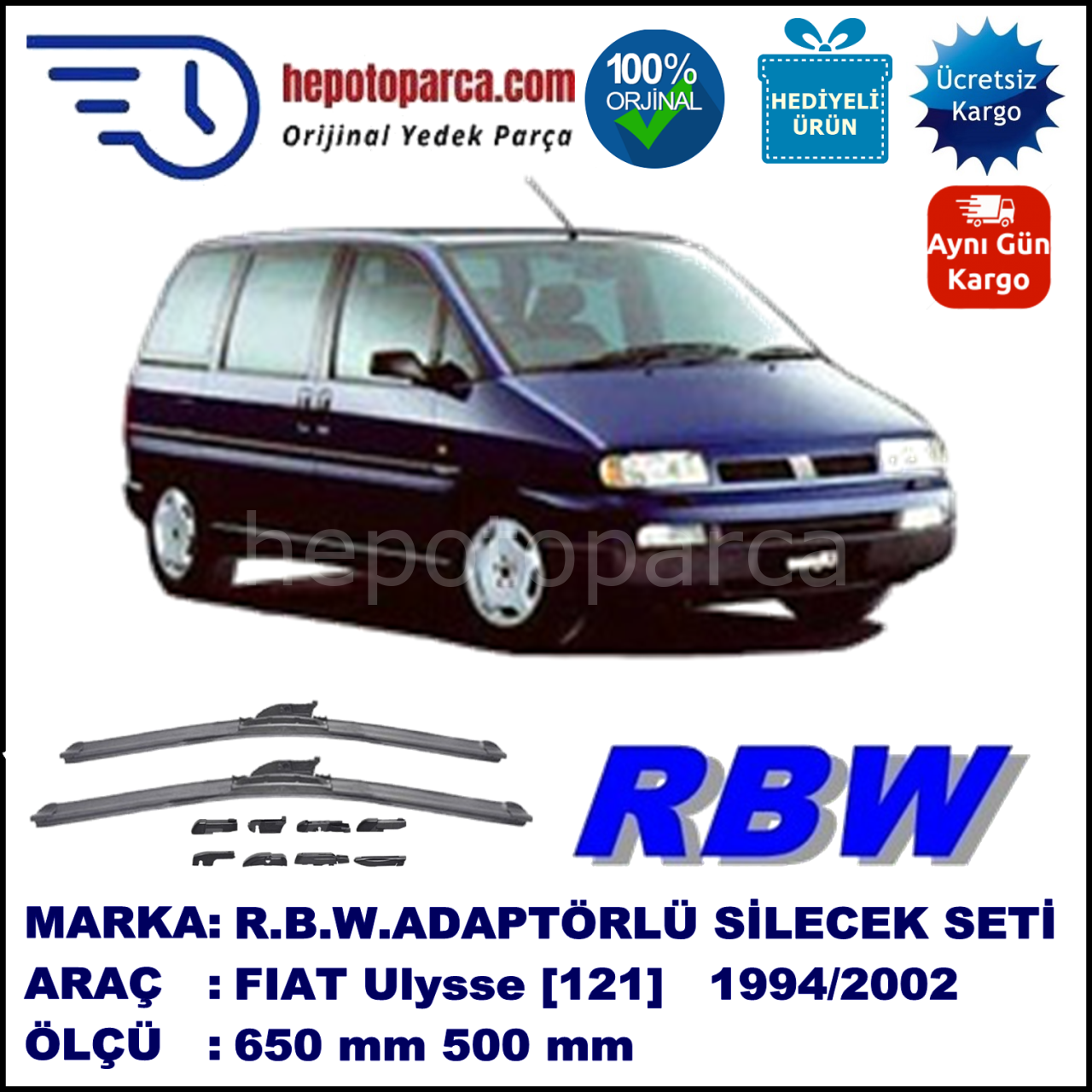 FIAT Ulysse [121..] 09.1994-09.2002, 650 / 500 mm.  RBW  ADAPTÖRLÜ MUZ SİLECEK SETİ