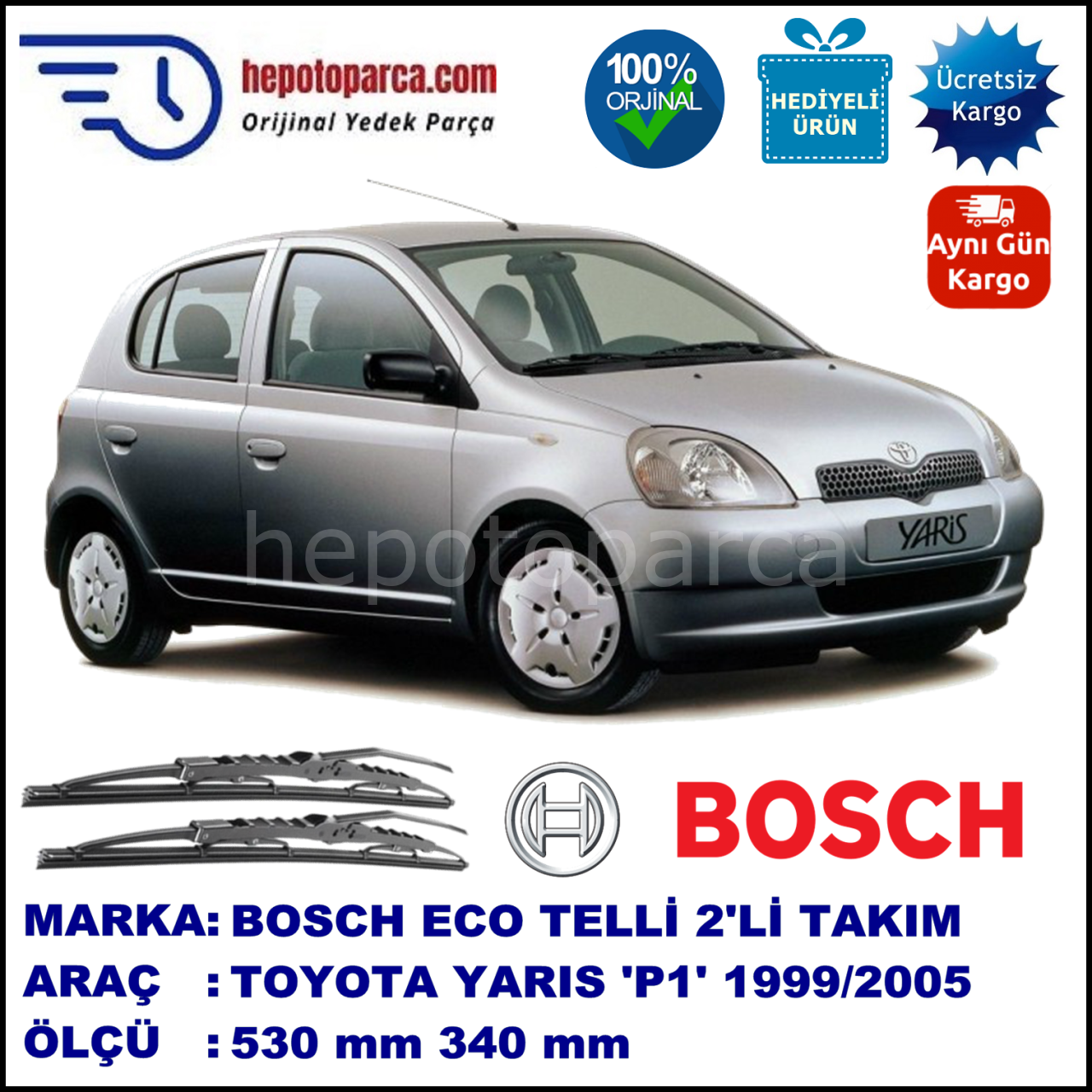 TOYOTA Yaris [P1] 01.99-08.05 530 / 340 mm. BOSCH ECO Telli Silecek 2'li Takım