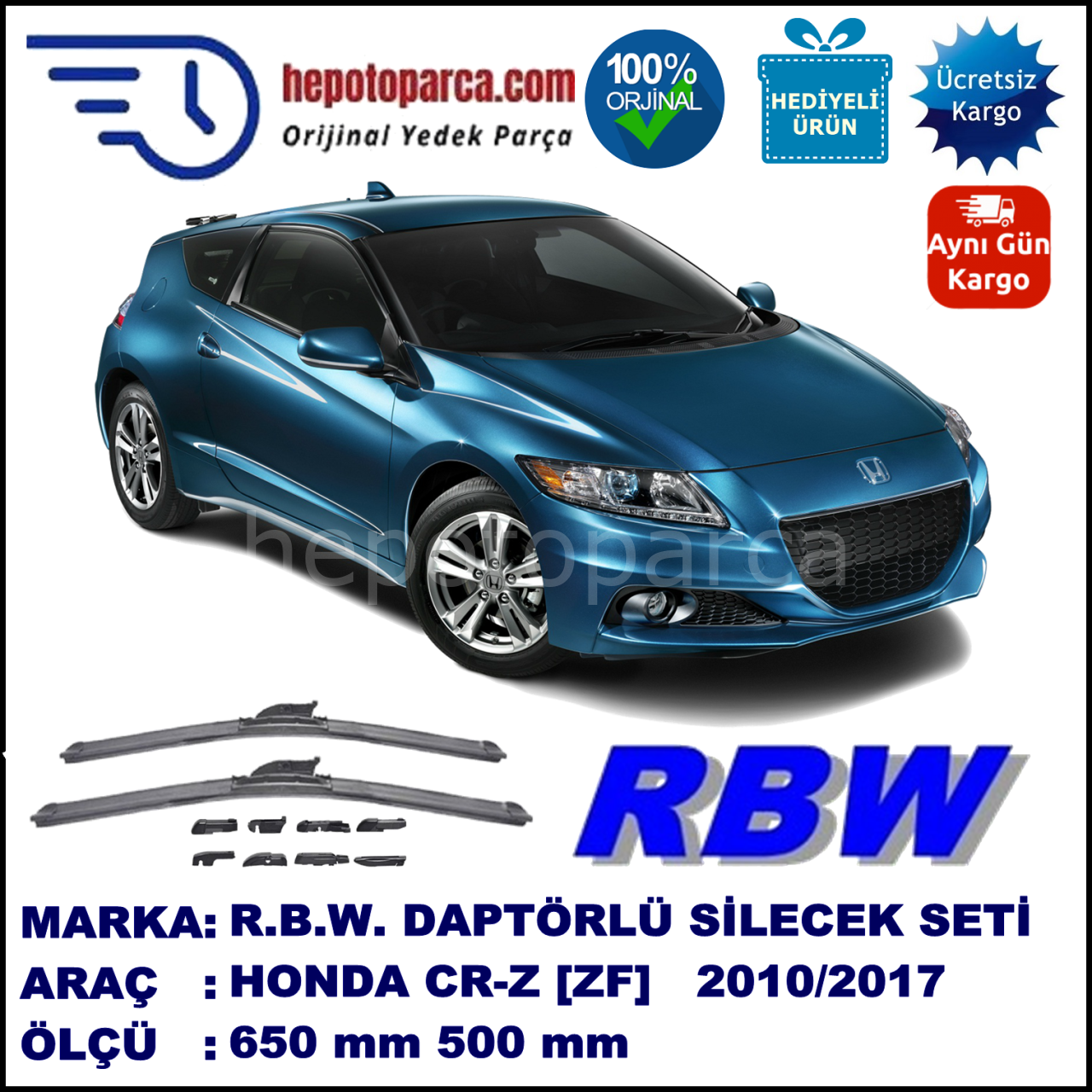 HONDA CRZ  CR-Z CRZ  [ZF] 03.2010-..., 650 / 500 mm.  RBW  ADAPTÖRLÜ MUZ SİLECEK SETİ