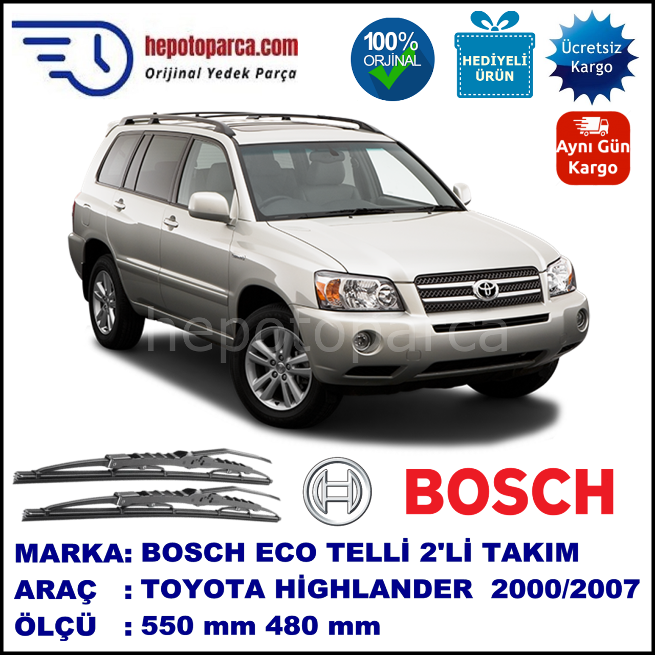 TOYOTA Highlander  09.00-08.07 550 / 480 mm. BOSCH ECO Telli Silecek 2'li Takım