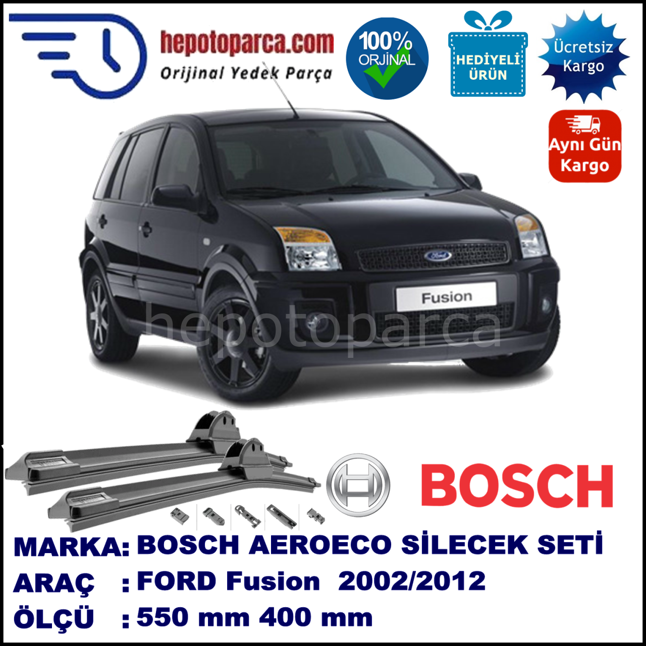 FORD Fusion [02/05] 10.2002-06.2012, 550 / 400 mm. BOSCH AEROECO Aparatlı Muz Silecek