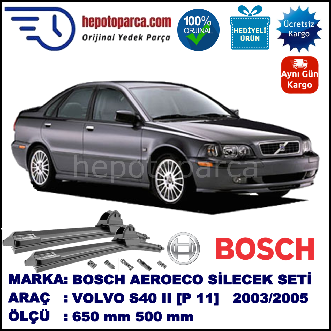 VOLVO S40 II [P 11] 12.2003-07.2005, 650 / 500 mm. BOSCH AEROECO Aparatlı Muz Silecek