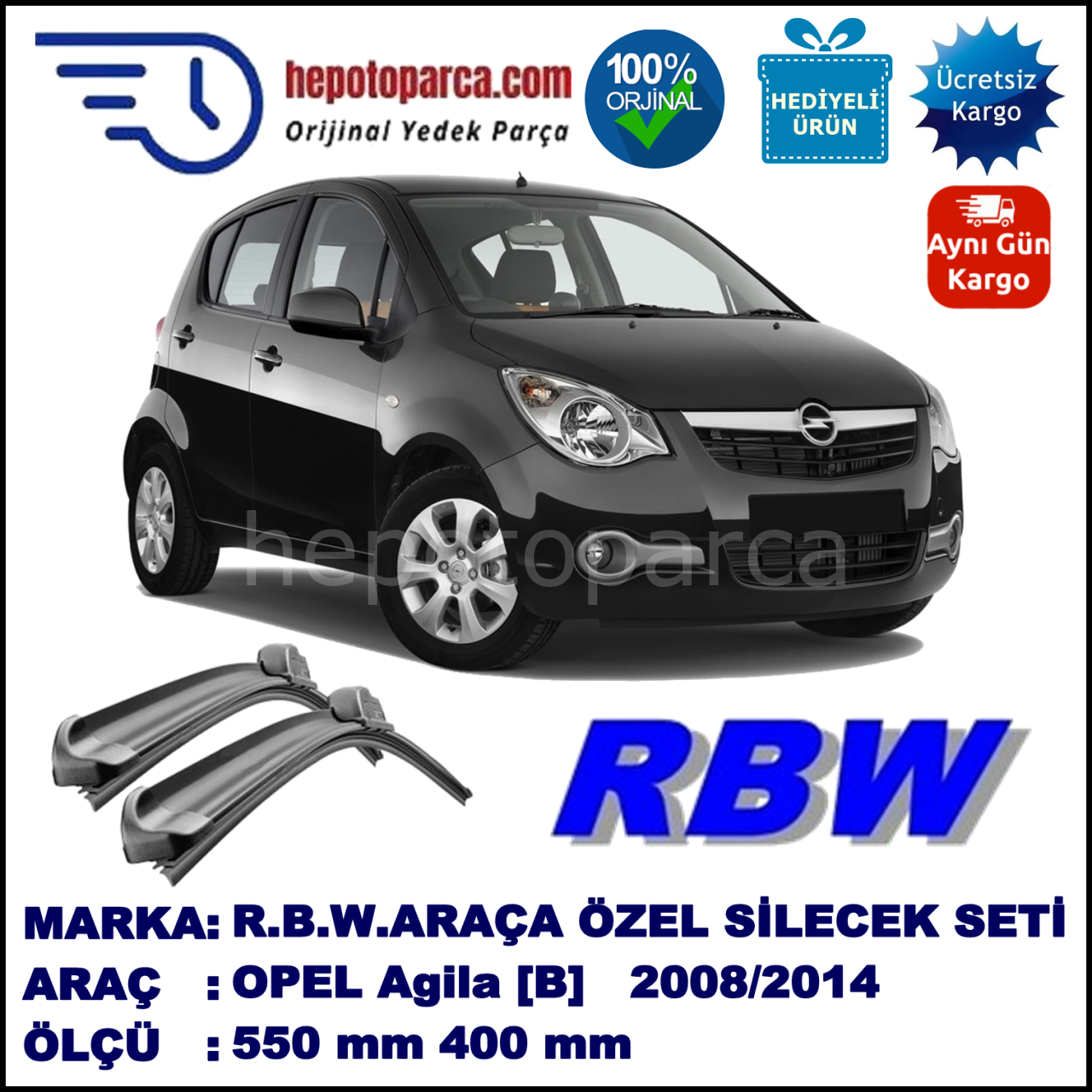 OPEL Agila [B] 03.08-... 550 / 400 mm. RBW Muz Silecek Seti  2'li Takım. U Kanca Uyumludur.