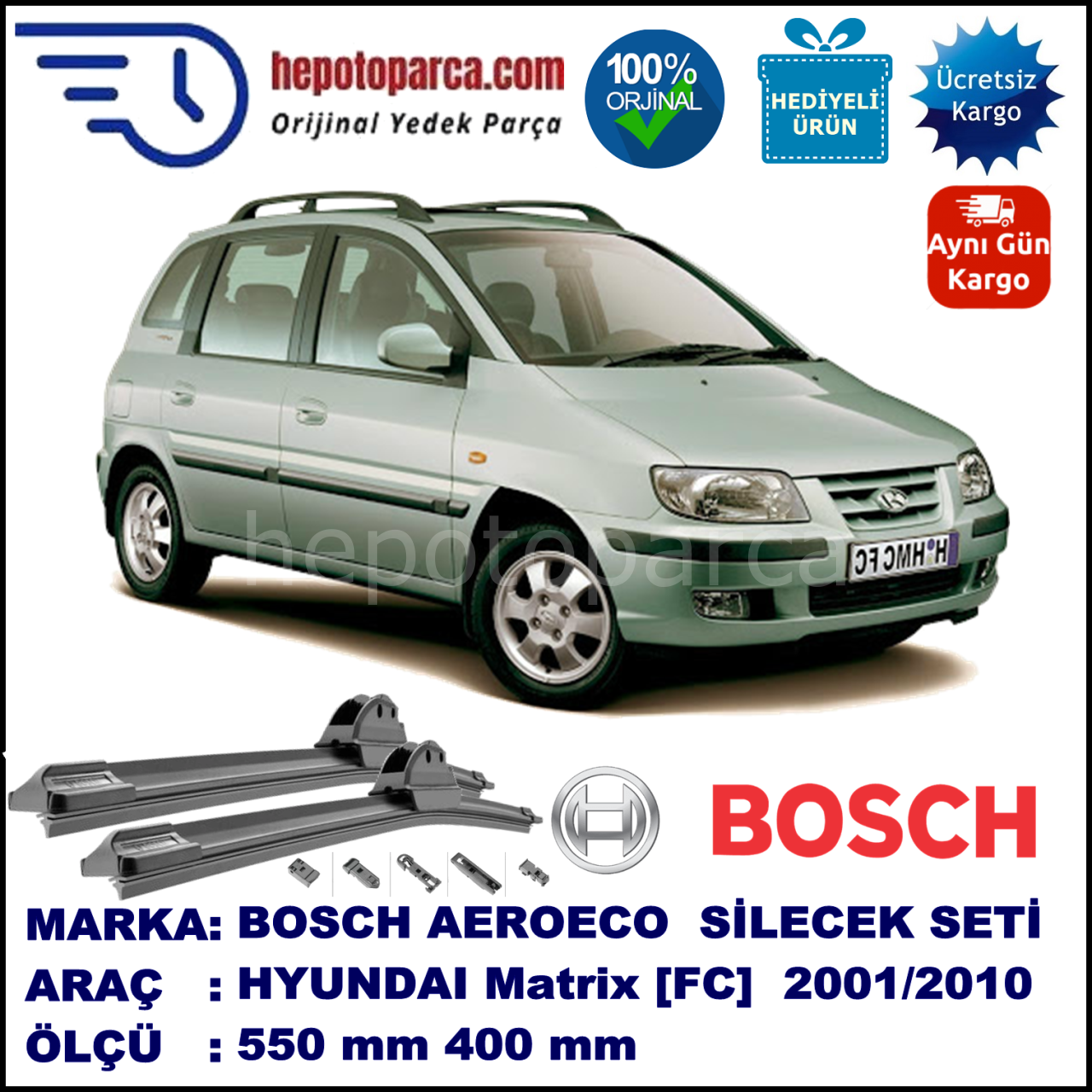 HYUNDAI Matrix [FC] 07.2001-04.2010, 550 / 400 mm. BOSCH AEROECO Aparatlı Muz Silecek