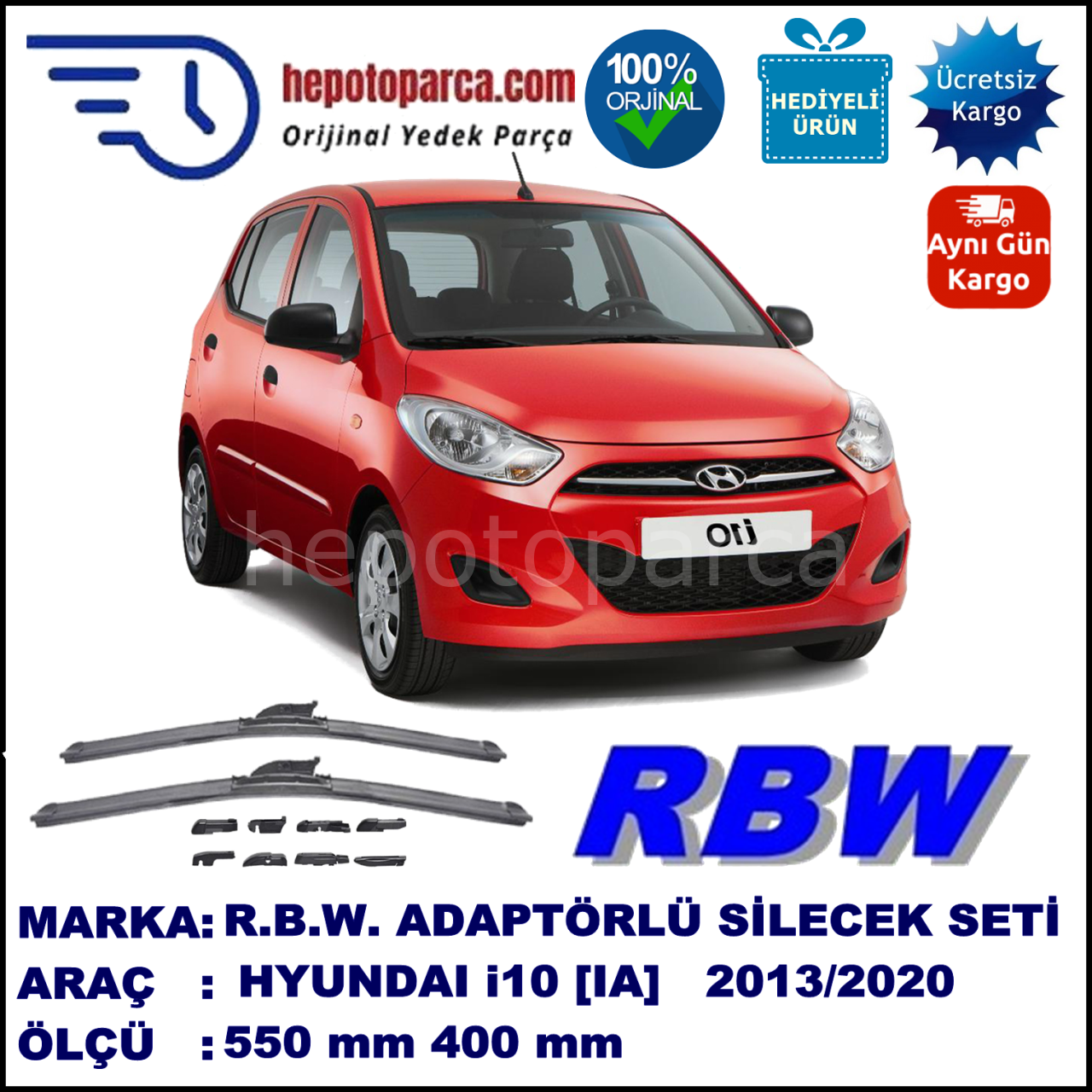 HYUNDAI i10 [IA] 09.2013-..., 550 / 400 mm.  RBW  ADAPTÖRLÜ MUZ SİLECEK SETİ
