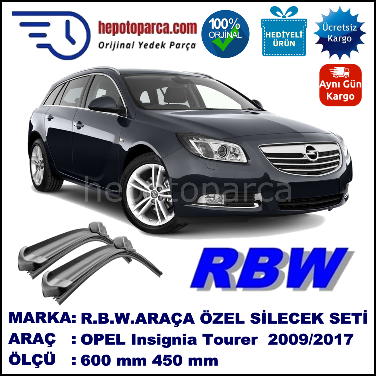 OPEL Insignia Sports Tourer [35] 02.09-... 600 / 450 mm. RBW Muz Silecek Seti  2'li Takım. U Kanca Uyumludur.
