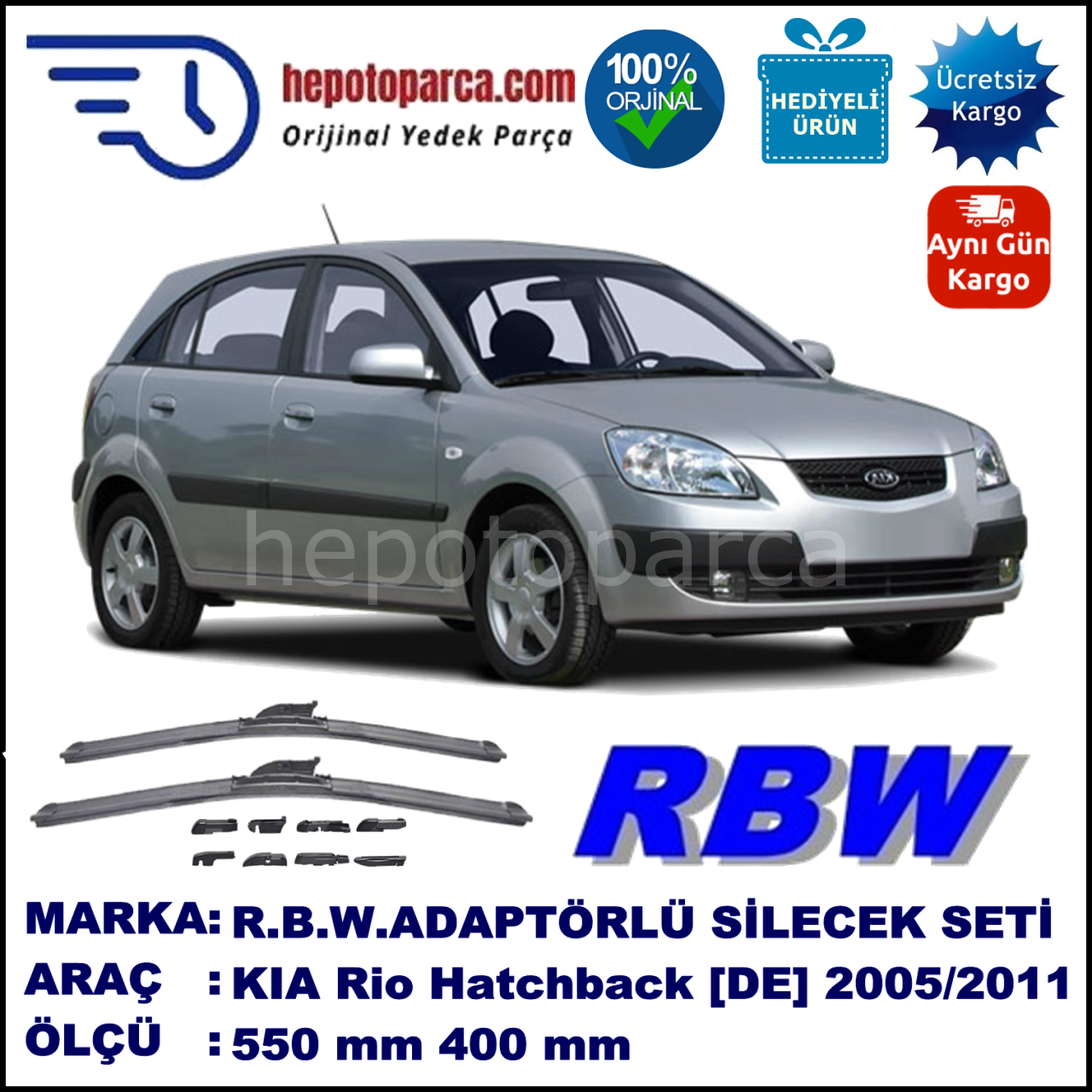 KIA Rio Hatchback [DE] 03.2005-09.2011, 550 / 400 mm.  RBW  ADAPTÖRLÜ MUZ SİLECEK SETİ