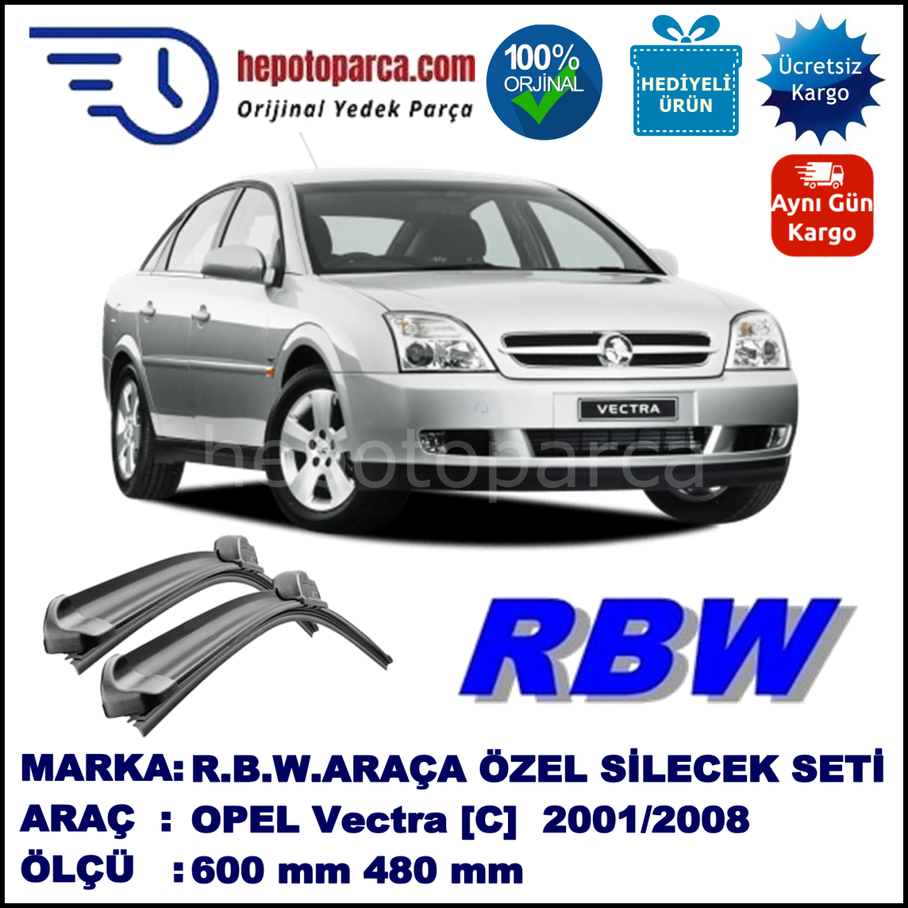 OPEL Vectra [C] 09.01-10.08 600 / 480 mm. RBW Muz Silecek Seti  2'li Takım. U Kanca Uyumludur.