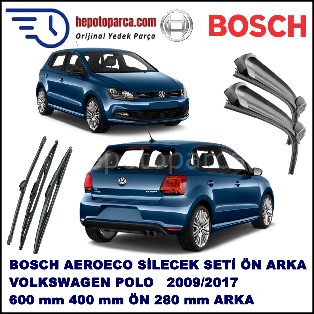 VW Polo [6R1, 6C1] 06,2009-,,, Bosch Aeroeco Ön ve Arka Silecek Takımı
