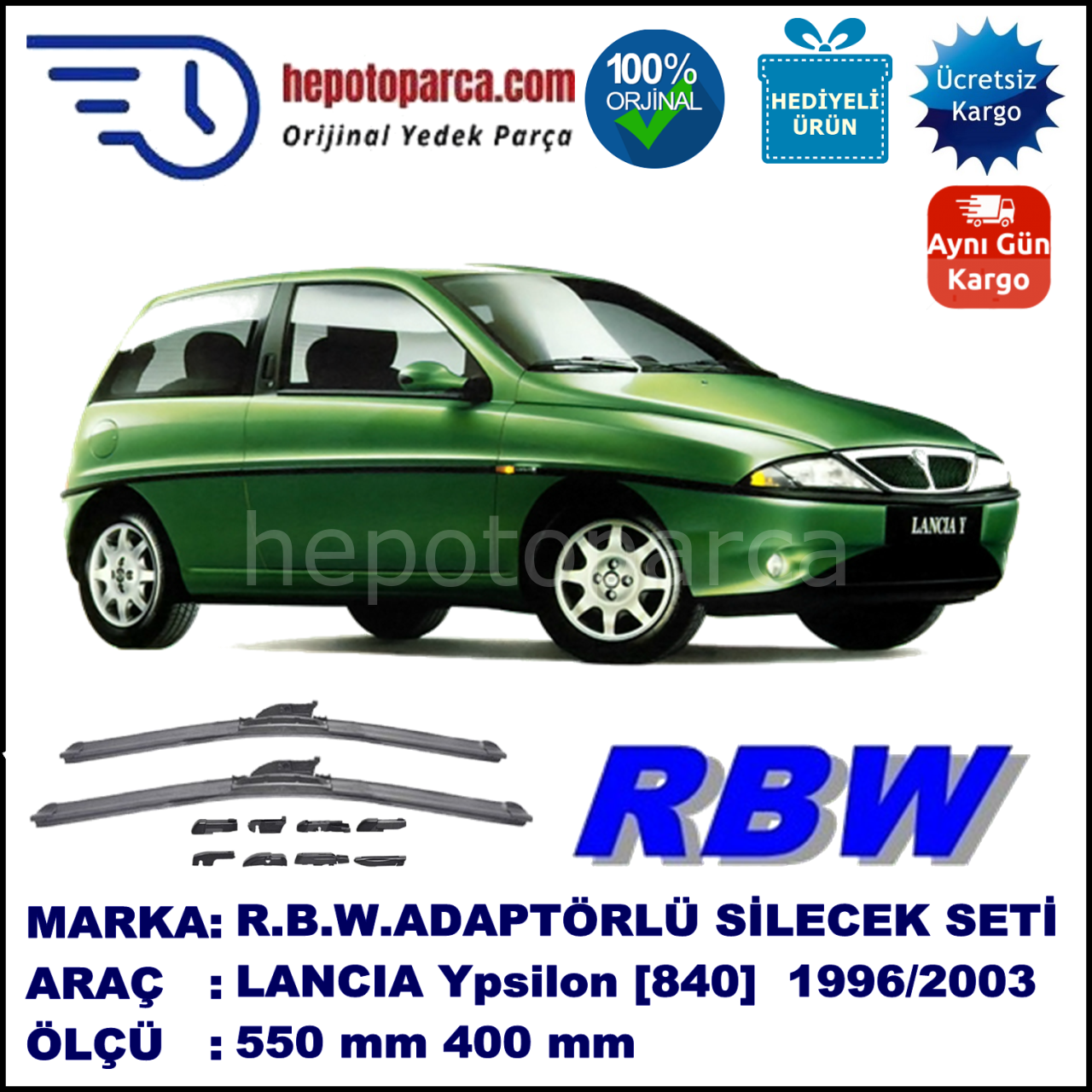 LANCIA Y [840] 01.1996-06.2003, 550 / 400 mm.  RBW  ADAPTÖRLÜ MUZ SİLECEK SETİ