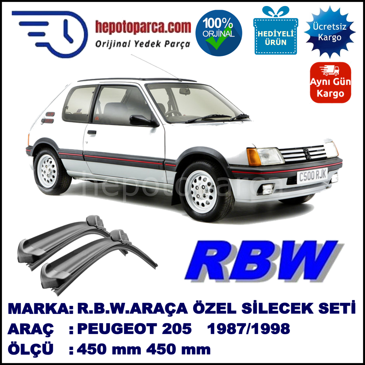 PEUGEOT 205  10.87-09.98 450 / 450 mm. RBW Muz Silecek Seti  2'li Takım. U Kanca Uyumludur.