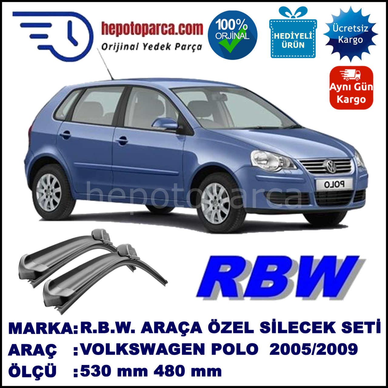 VOLKSWAGEN POLO 5 MUZ SİLECEK TAKIMI RBW ARACA ÖZEL (2005-2009)