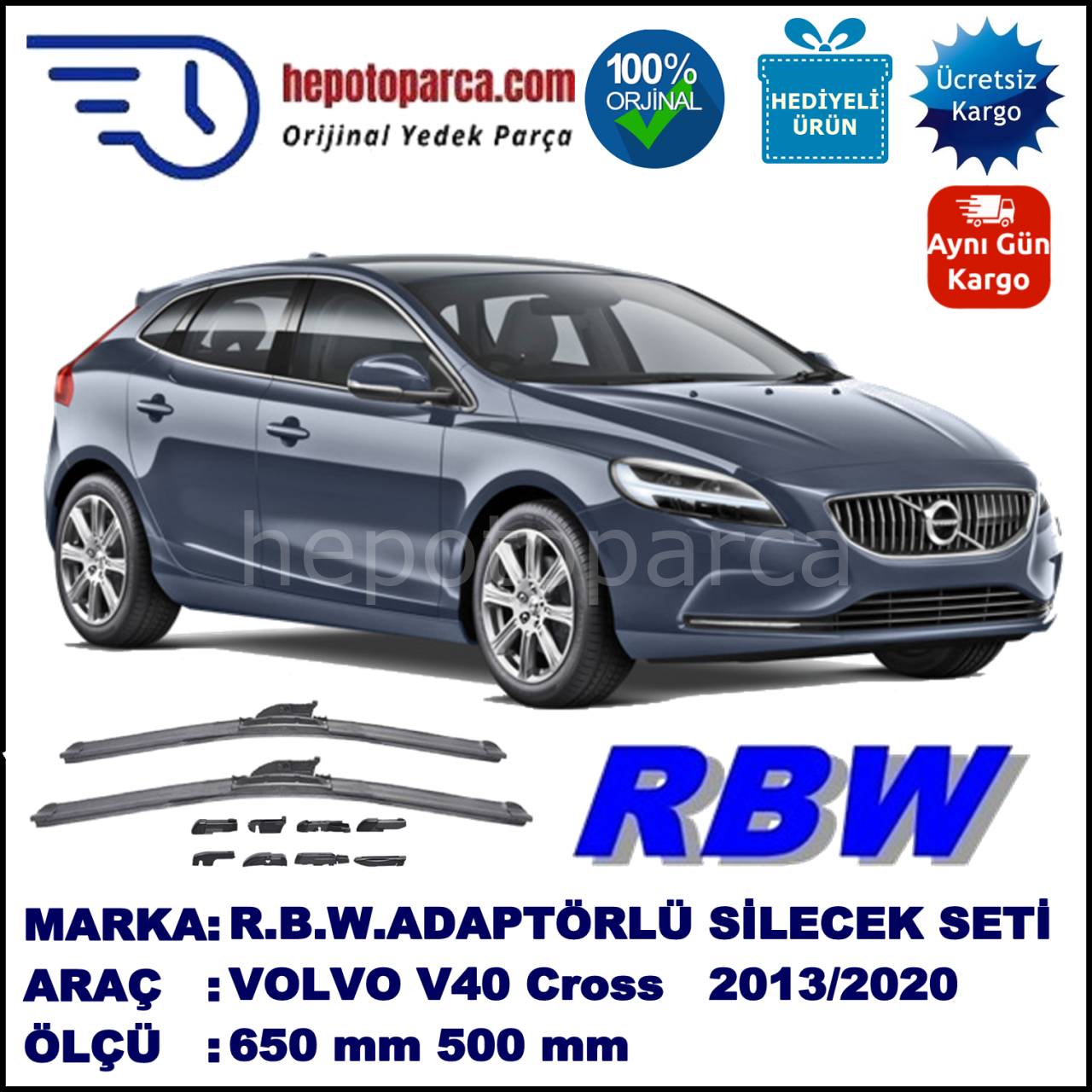 VOLVO V40 Cross Country  01.2013-..., 650 / 500 mm.  RBW  ADAPTÖRLÜ MUZ SİLECEK SETİ