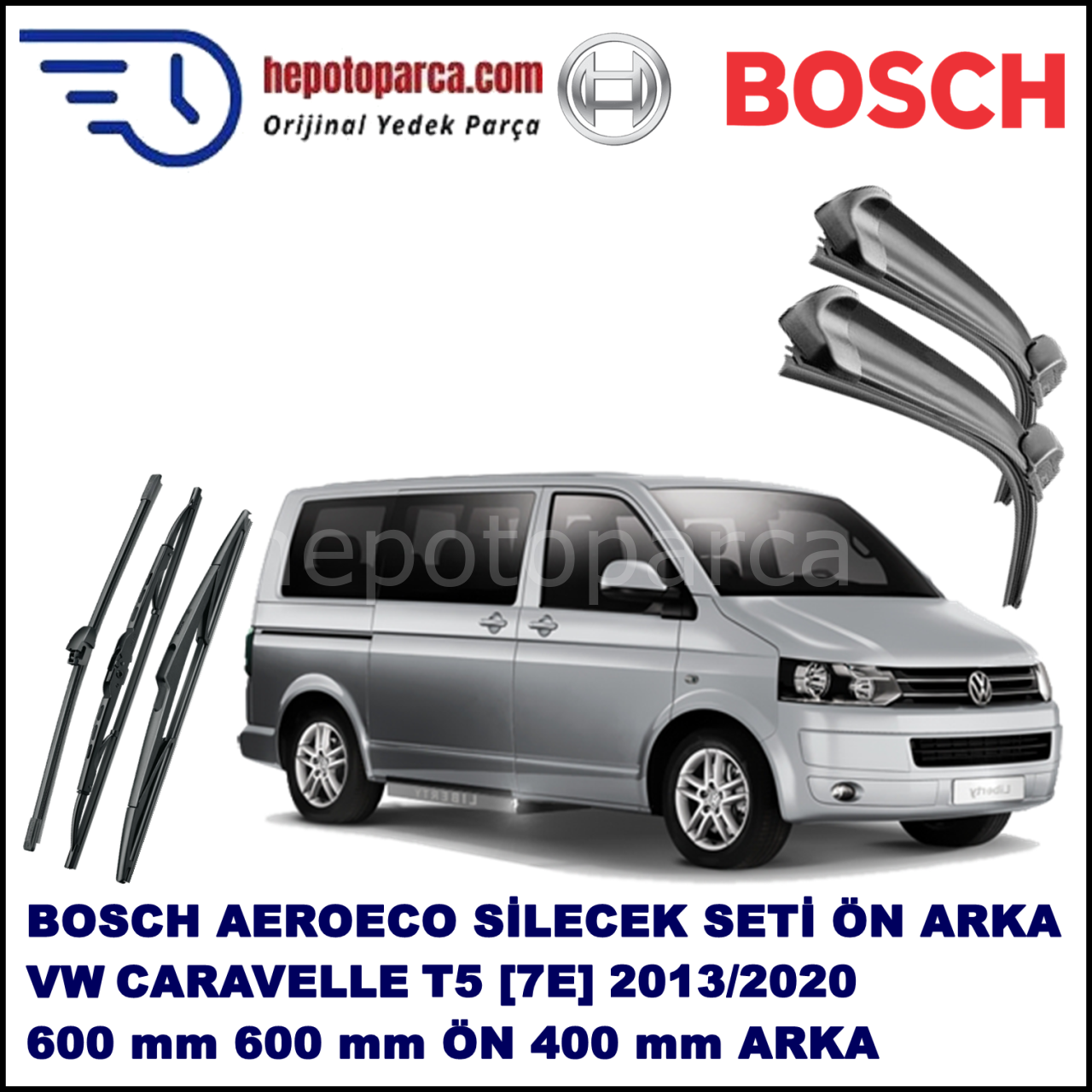 VW Caravelle T5 [7E] 06,2013-,,, Bosch Aeroeco Ön ve Arka Silecek Takımı