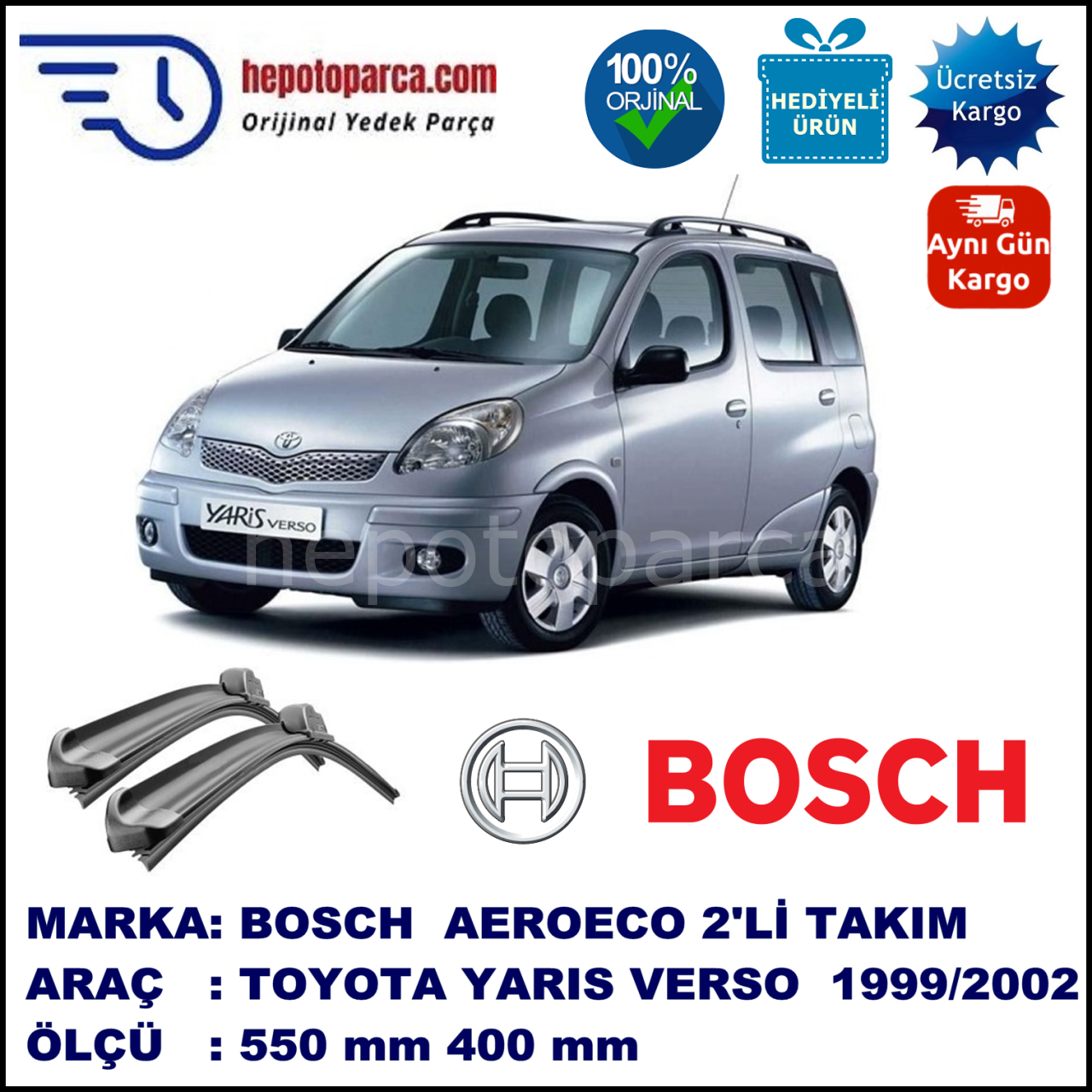 TOYOTA Yaris Verso [P2] 08.1999-11.2002, 550 / 400 mm. BOSCH AEROECO Aparatlı Muz Silecek