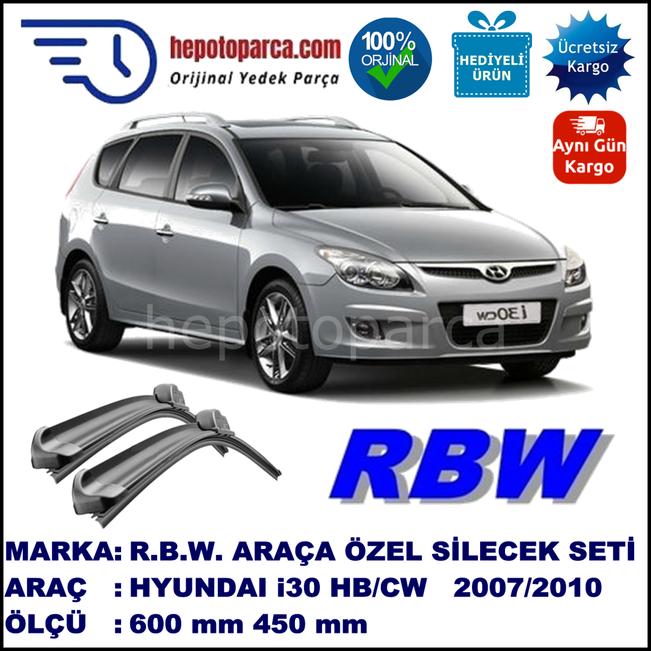 HYUNDAI i30 HB/CW MUZ SİLECEK TAKIMI RBW ARACA ÖZEL  (2007-2010)