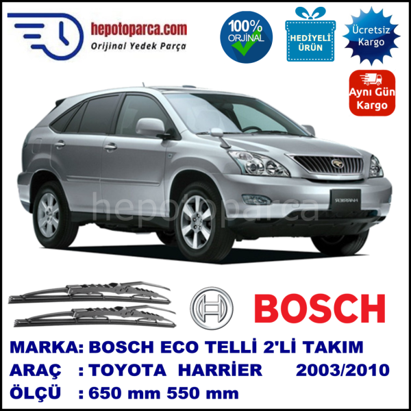 TOYOTA Harrier  10.03-... 650 / 550 mm. BOSCH ECO Telli Silecek 2'li Takım