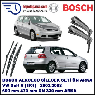 VW Golf V [1K1] 10,2003-11,2008 Bosch Aeroeco Ön ve Arka Silecek Takımı