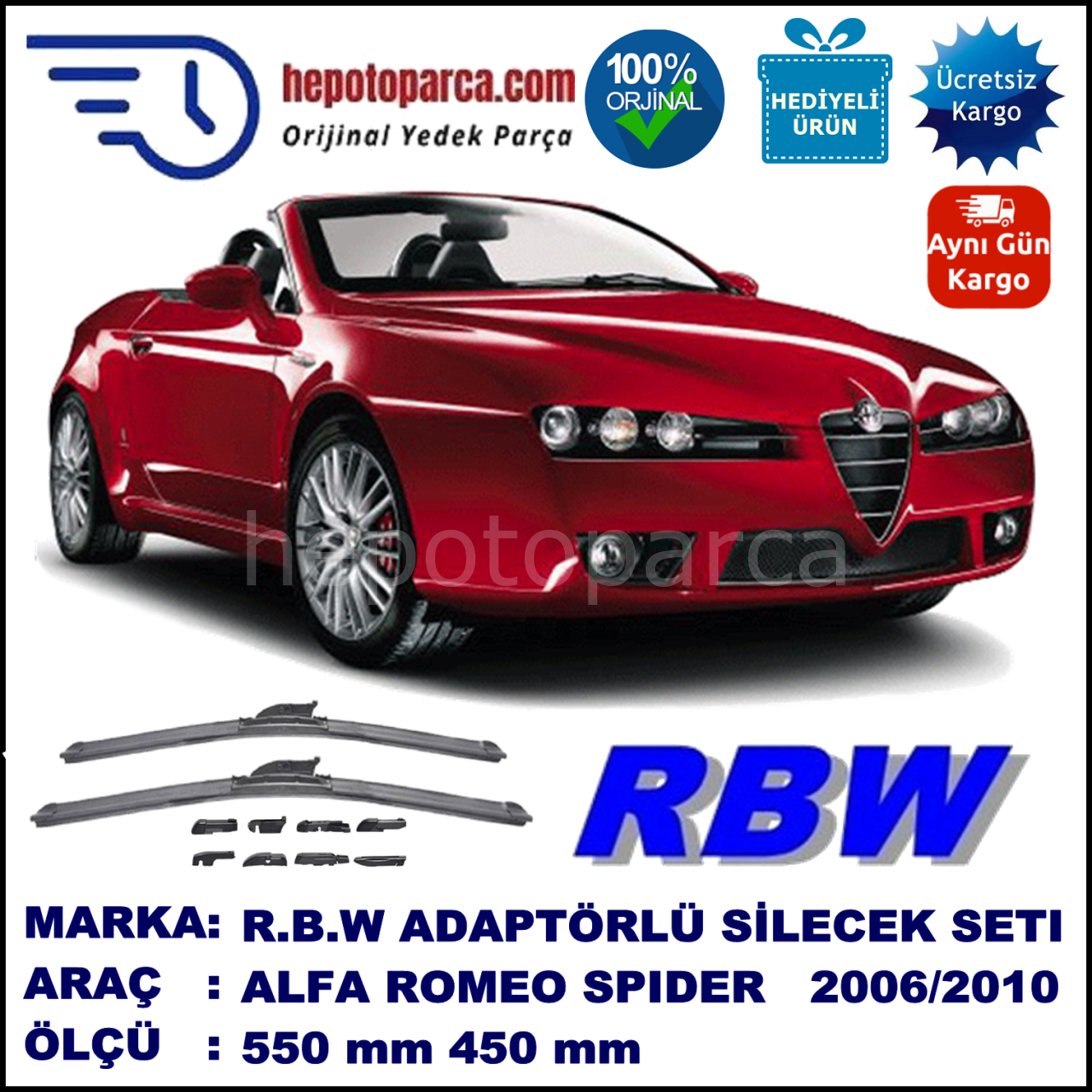 ALFA ROMEO Spider [939] 03.2006-12.2010, 550 / 450 mm.  RBW  ADAPTÖRLÜ MUZ SİLECEK SETİ