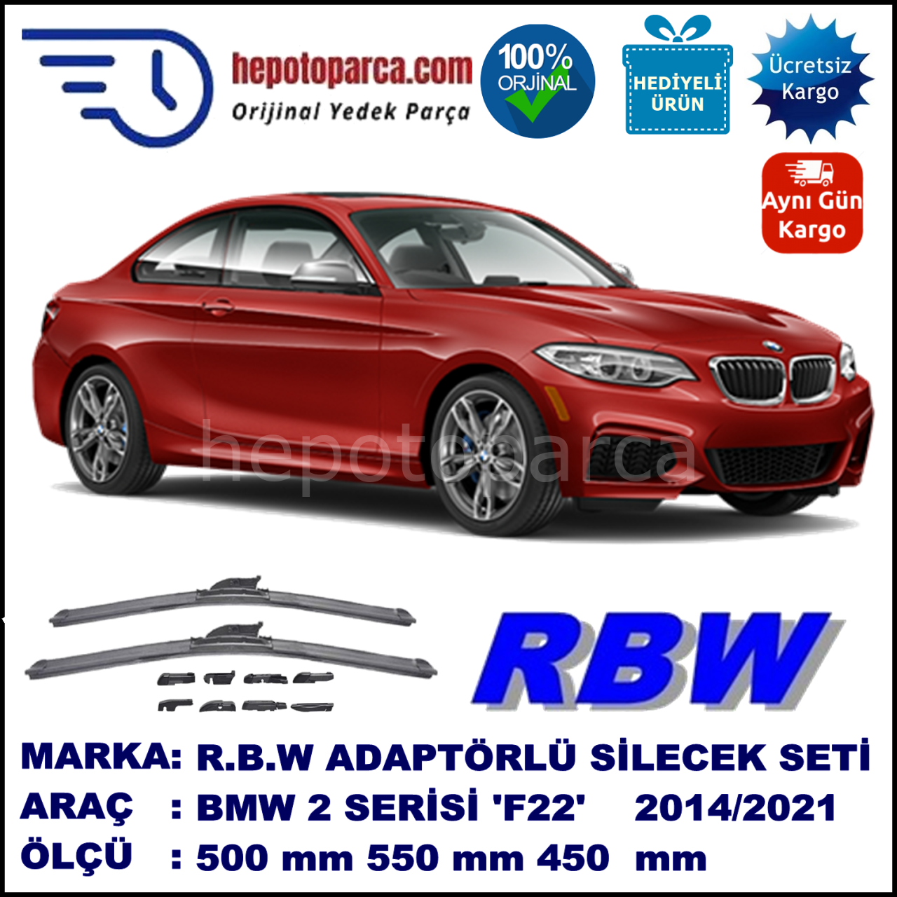 BMW Serie 2  [F 22] 03.2014-..., 550 / 450 mm.  RBW  ADAPTÖRLÜ MUZ SİLECEK SETİ