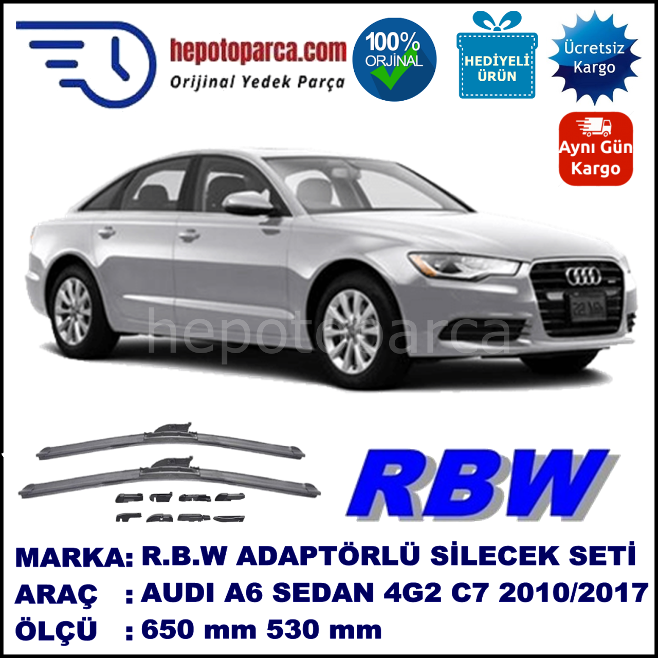 AUDI A6 [4G2; C7] 11.2010-..., 650 / 530 mm.  RBW  ADAPTÖRLÜ MUZ SİLECEK SETİ