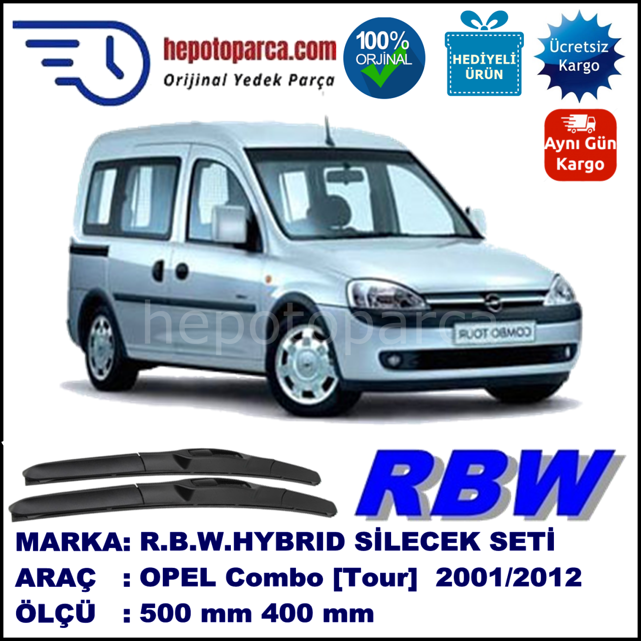 OPEL Combo [Tour] 10.01-01.12 500 / 400 mm. RBW Hybrid Silecek Seti. U Kanca Uyumlu Hibrit