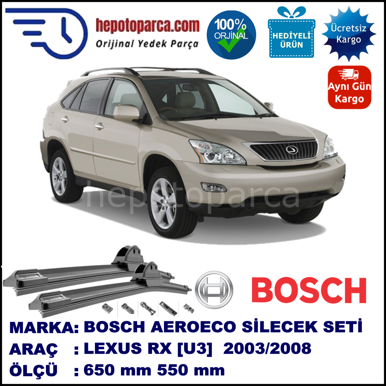 LEXUS RX [U3] 02.2003-12.2008, 650 / 550 mm. BOSCH AEROECO Aparatlı Muz Silecek