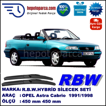 OPEL Astra Cabrio [F] 09.91-08.98 450 / 450 mm. RBW Hybrid Silecek Seti. U Kanca Uyumlu Hibrit