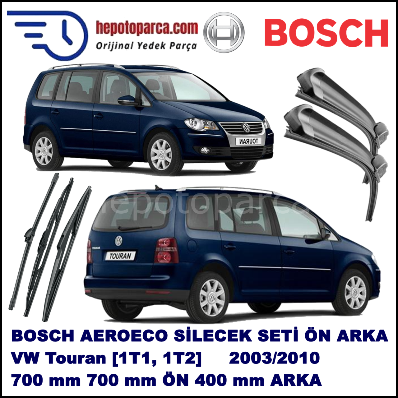 VW Touran [1T1, 1T2] 02,2003-05,2010 Bosch Aeroeco Ön ve Arka Silecek Takımı