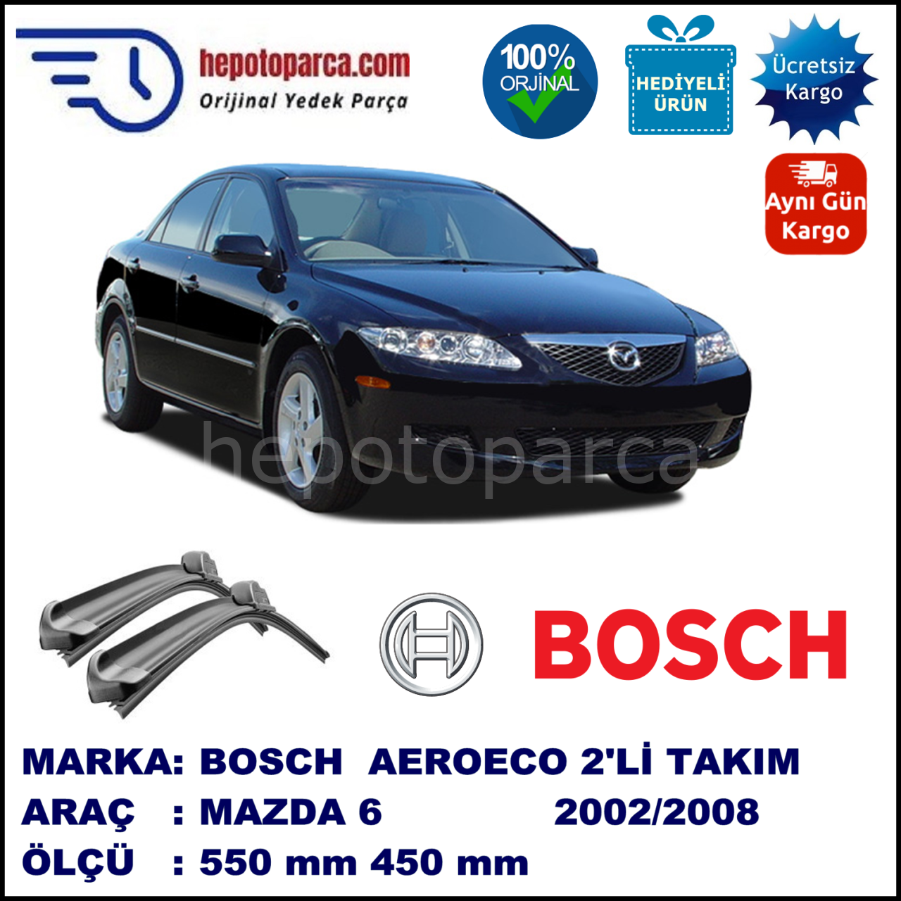 MAZDA 6 [GG/GY] 02.2002-07.2007, 550 / 450 mm. BOSCH AEROECO Aparatlı Muz Silecek