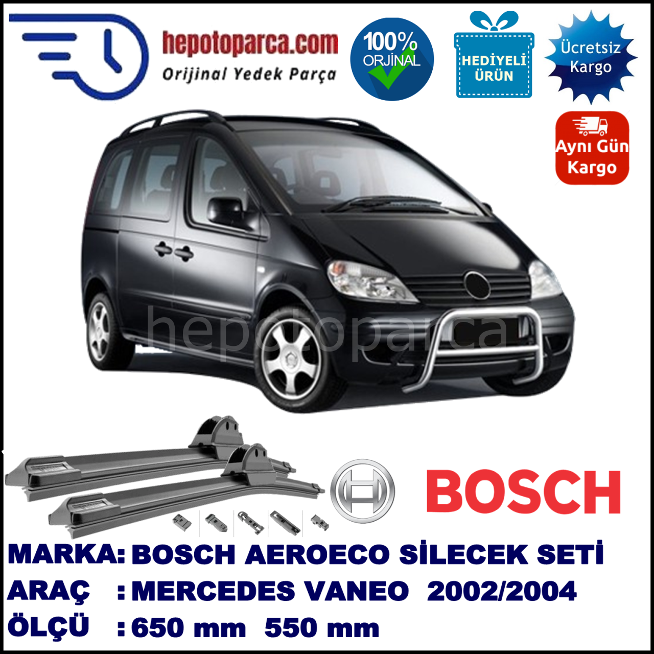 MERCEDES-BENZ Vaneo [414] 02.2002-01.2004, 650 / 550 mm. BOSCH AEROECO Aparatlı Muz Silecek