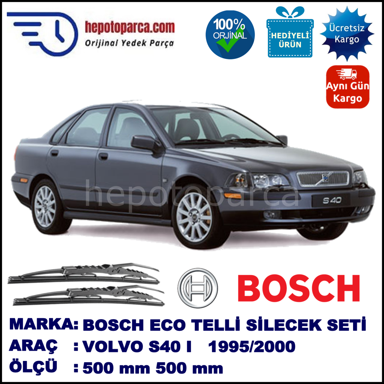 VOLVO S40 I  09.95-01.04 500 / 500 mm. BOSCH ECO Telli Silecek 2'li Takım