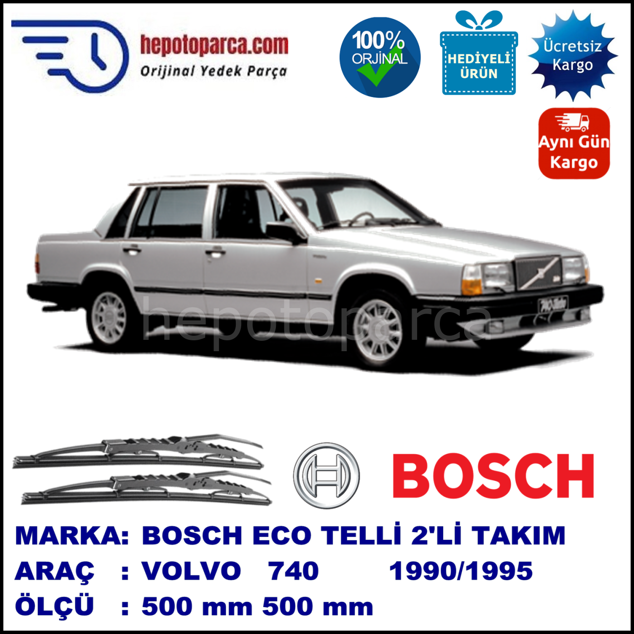 VOLVO 740  09.90-07.95 500 / 500 mm. BOSCH ECO Telli Silecek 2'li Takım