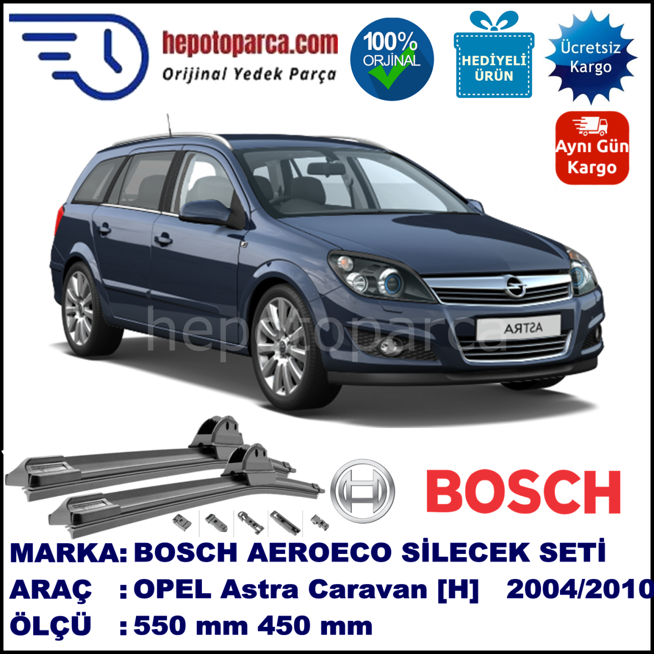 OPEL Astra Caravan [H] 08.2004-03.2010, 550 / 450 mm. BOSCH AEROECO Aparatlı Muz Silecek