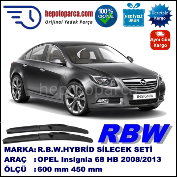 OPEL Insignia [68] 09.08-... 600 / 450 mm. RBW Hybrid Silecek Seti. U Kanca Uyumlu Hibrit