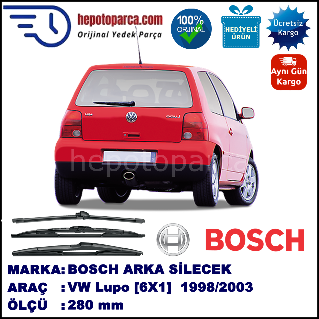 VW Lupo [6X1] 280 mm 06.1998-05.2003 BOSCH Arka Silecek